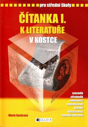 Čítanka I. k Literatuře v kostce pro střední školy