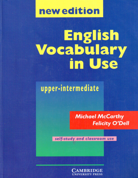 English Vocabulary in Use: Upper-intermediate (new edition)
