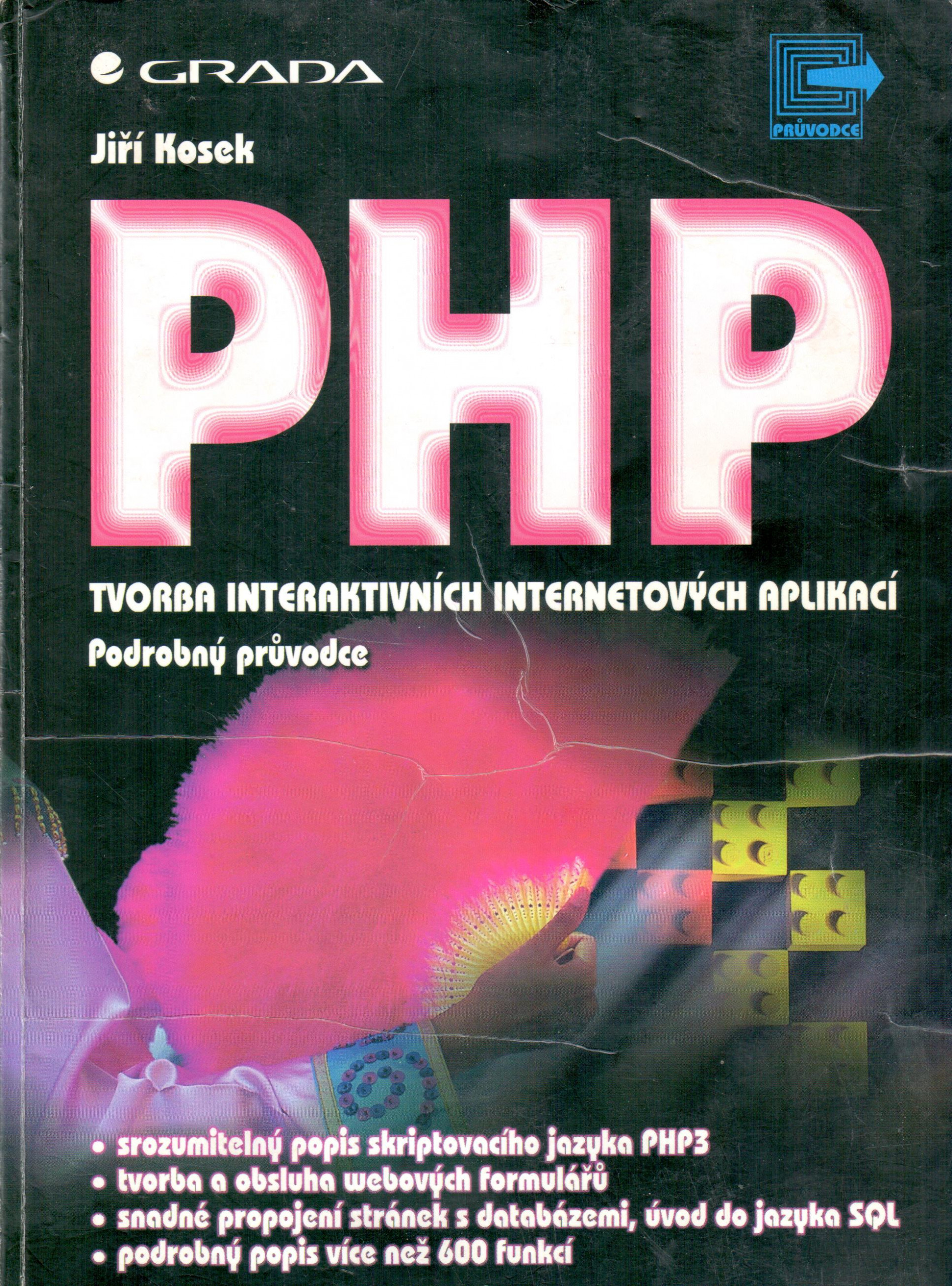 PHP - tvorba interaktivních internetových aplikací: podrobný průvodce - Náhled učebnice