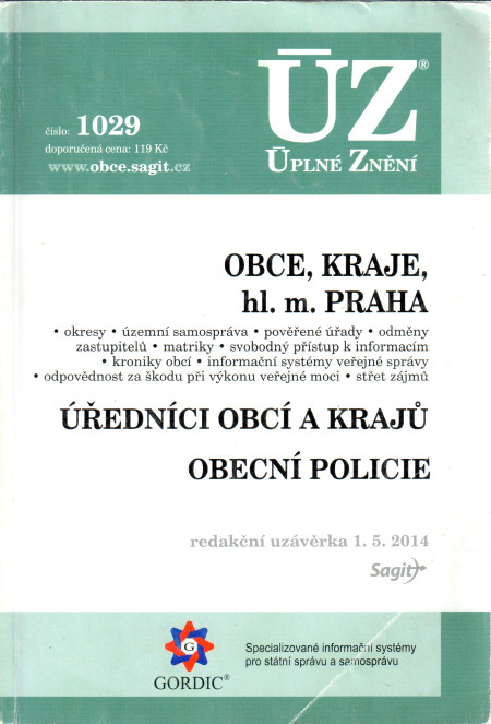 ÚZ 1029 : obce, kraje, hl. m. Praha, obecní policie )2014)