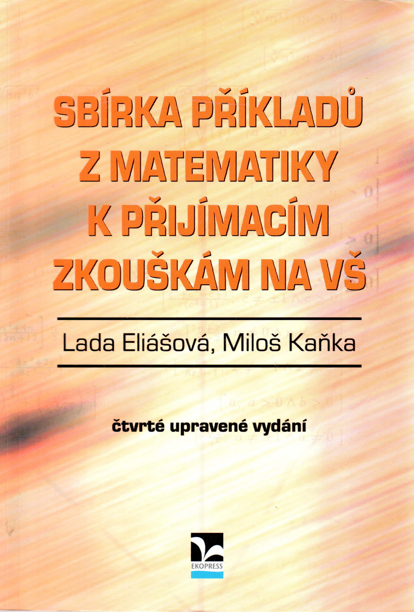 Sbírka příkladů z matematiky k přijímacím zkouškám na VŠ (2009) - Náhled učebnice