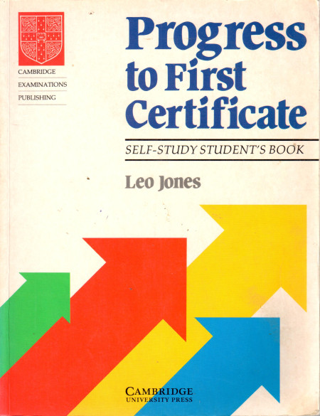 Progress to First Certificate: Self-study Student's Book