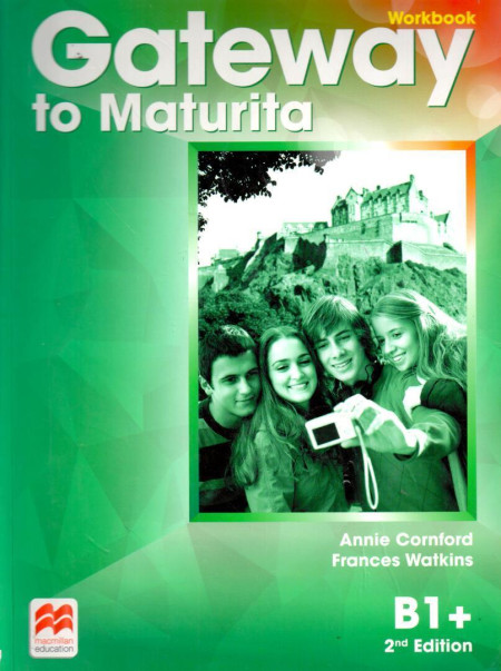 Gateway to Maturita (B1+) : Workbook (2nd Edition)