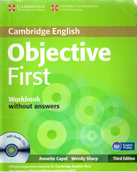 Cambridge Englishy Objective first, workbook without answers