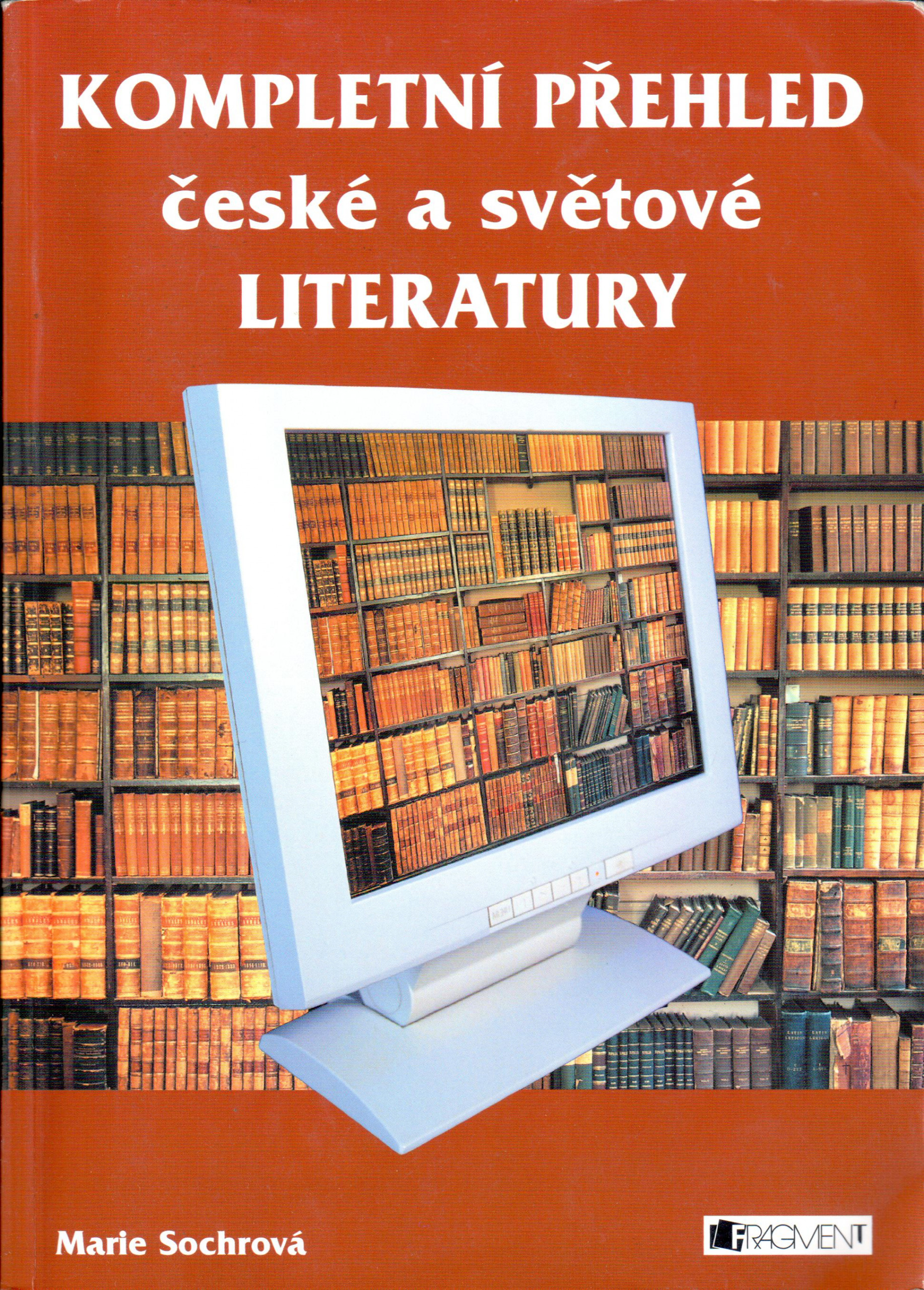 Kompletní přehled české a světové literatury - Náhled učebnice