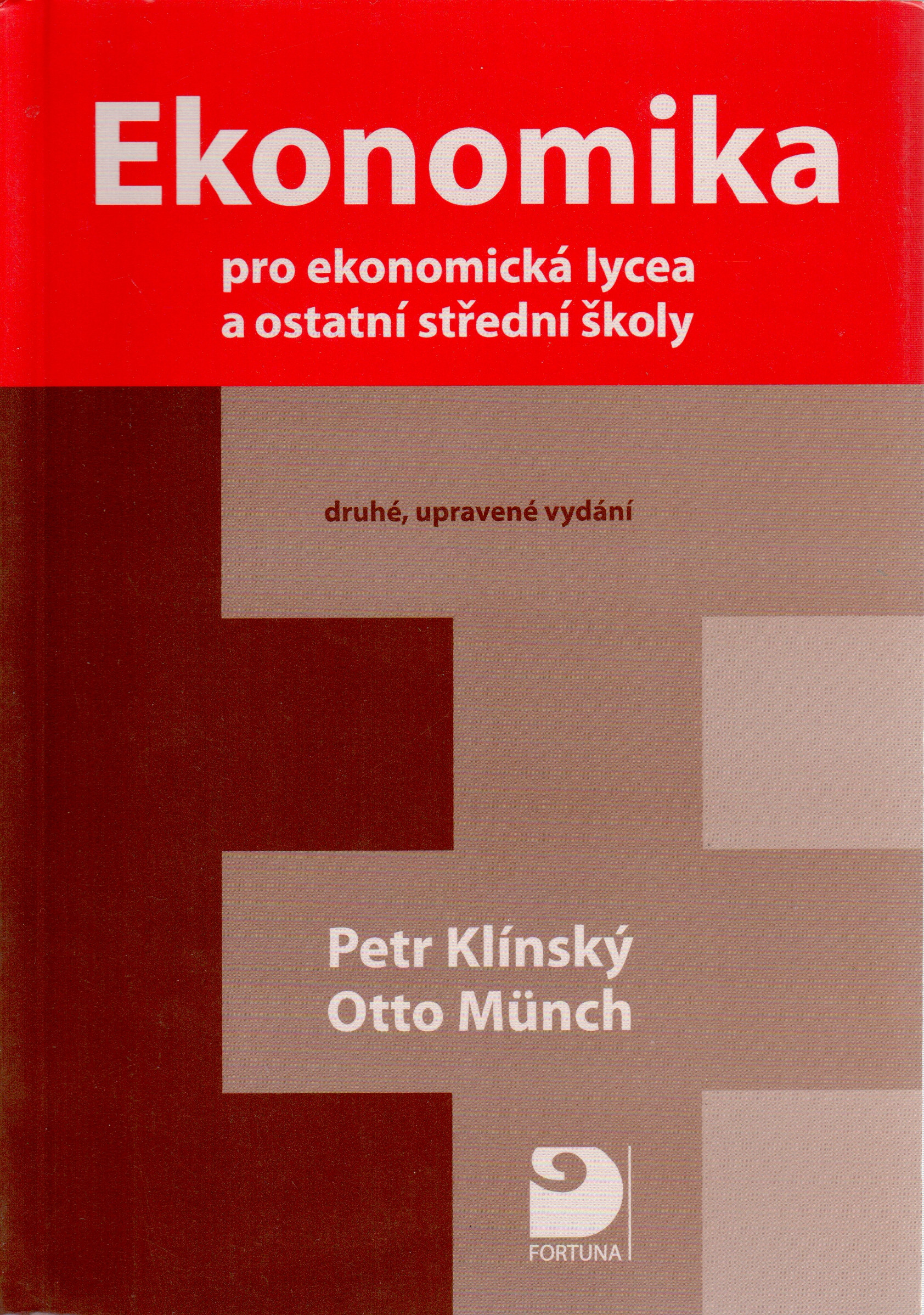 Ekonomika pro ekonomická lycea a ostatní střední školy (2008) - Náhled učebnice