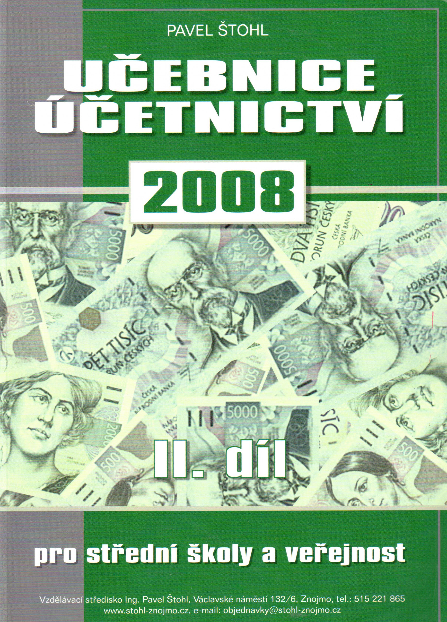Učebnice účetnictví 2008 pro střední školy a pro veřejnost (2. díl) - Náhled učebnice