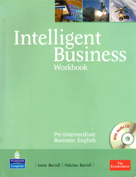 Intelligent Business : Pre-Intermediate Workbook (+CD)
