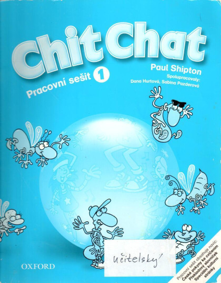 Chit Chat 1 : pracovní sešit