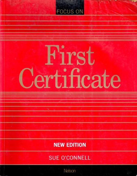 Focus on : First Certificate (New edition)