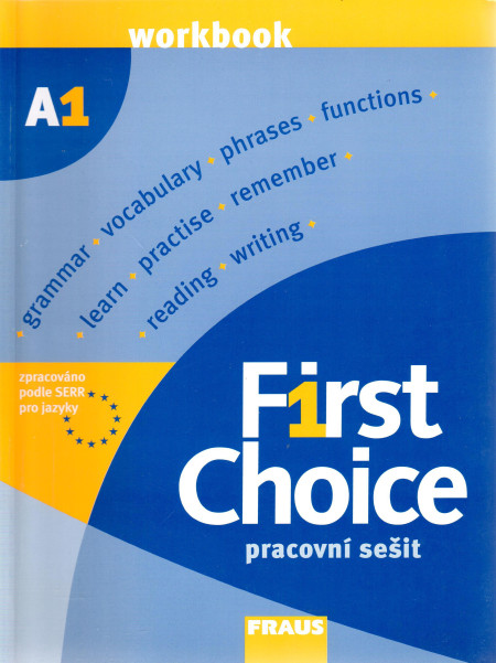First Choice (A1) : Workbook / pracovní sešit
