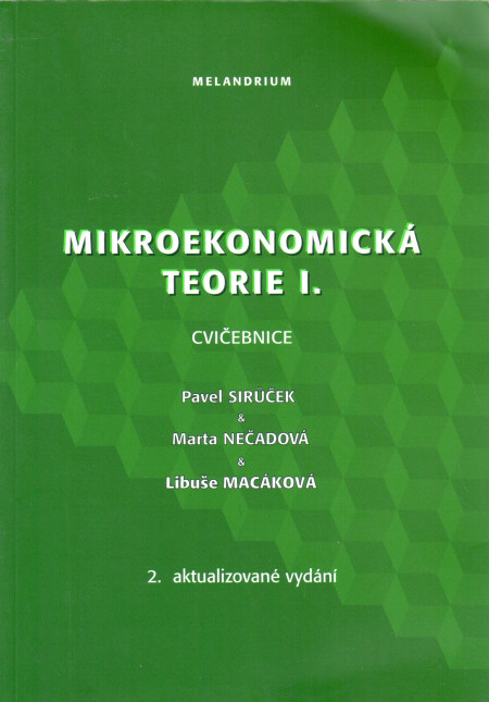 Mikroekonomická teorie I. : cvičebnice (2. vydání)