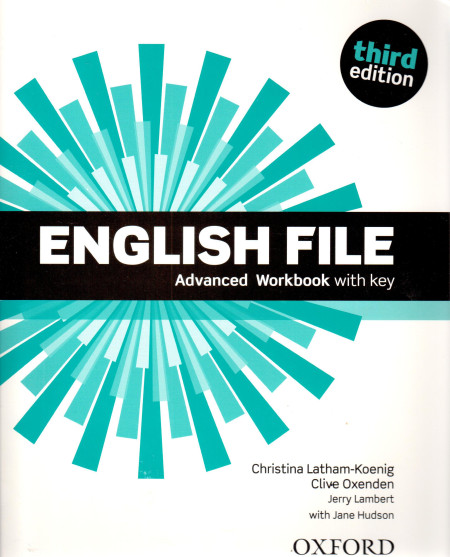 English File : Advanced Workbook with key (3rd edition)