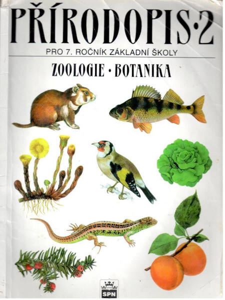 Přírodopis 2 : zoologie, botanika (pro 7. ročník základní školy a nižší ročníky víceletých gymnázií)
