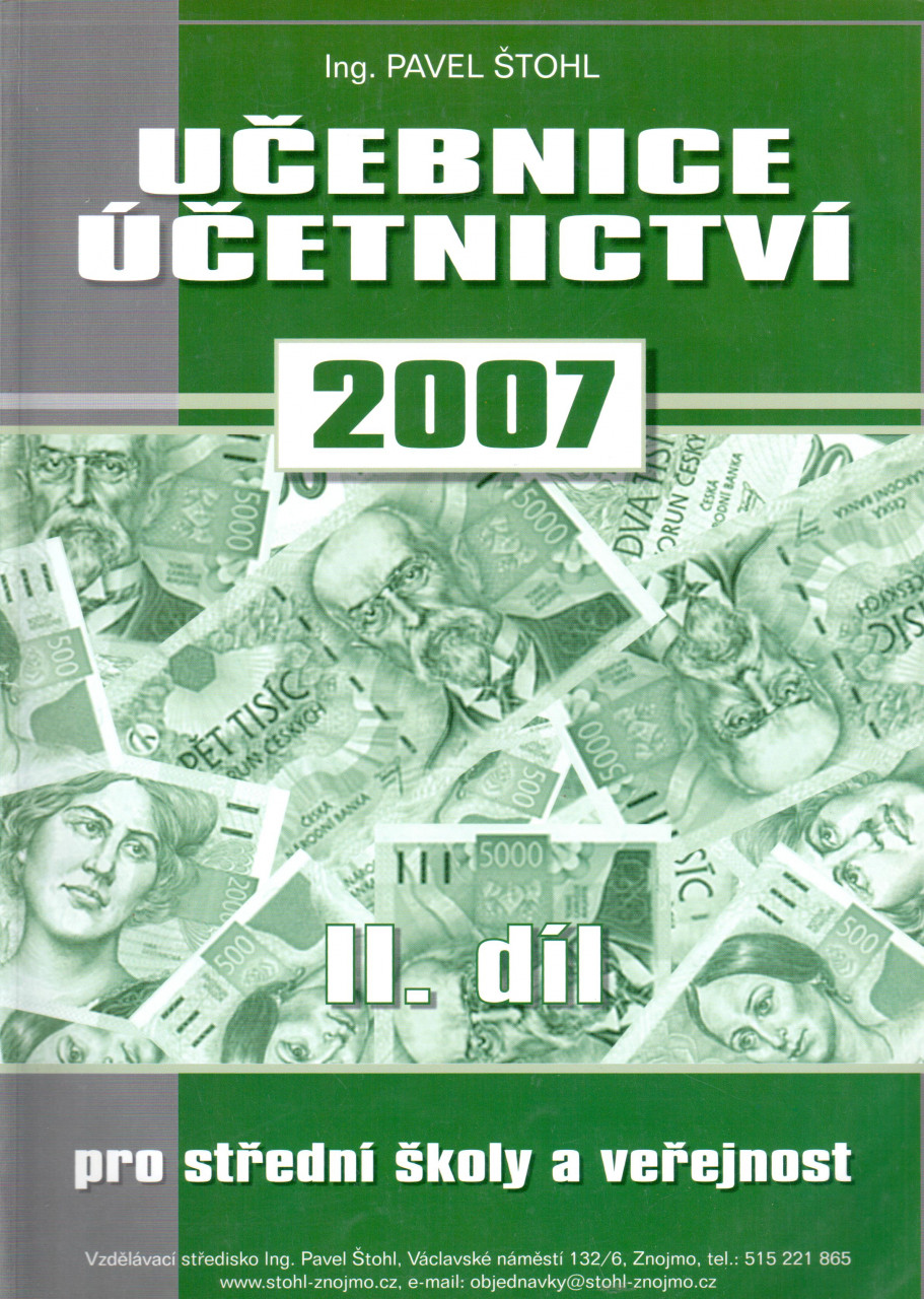 Učebnice účetnictví pro střední školy a veřejnost 2007 (2. díl)