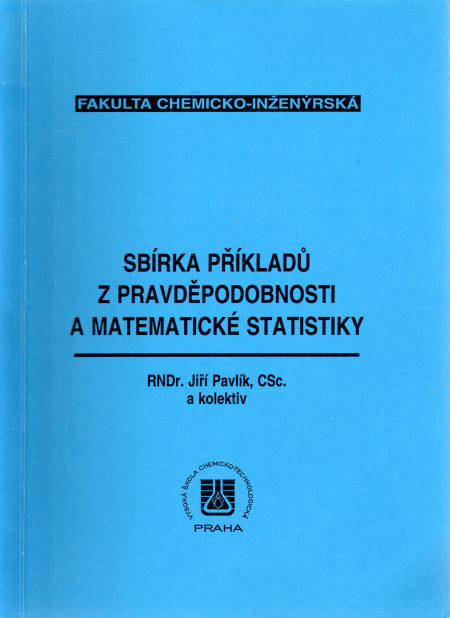 Sbírka příkladů z pravděpodobnosti a matematické statistiky (2007)
