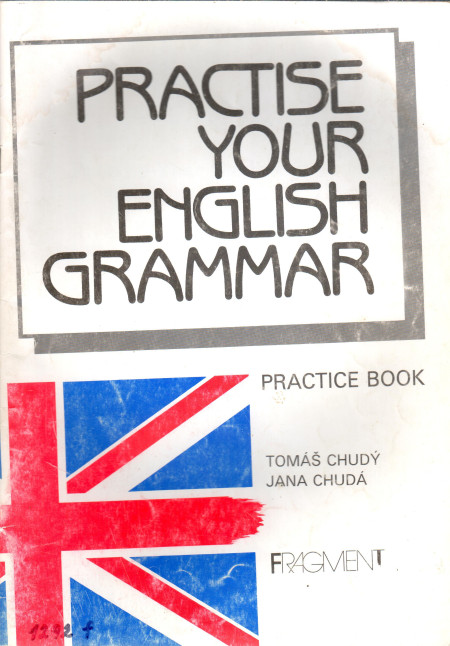 Practise Your English Grammar