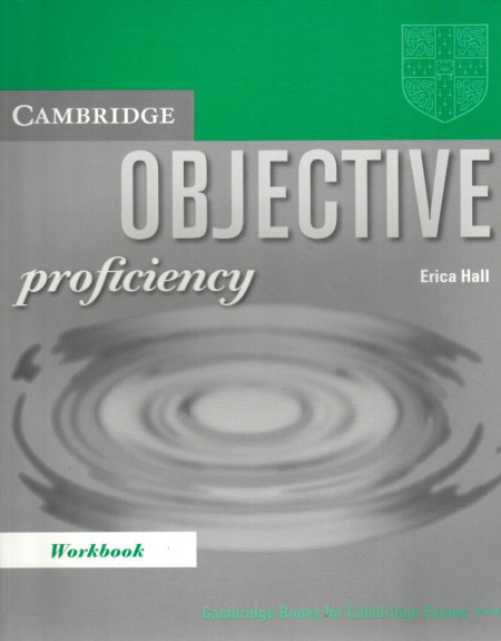 Objective : Proficiency Workbook