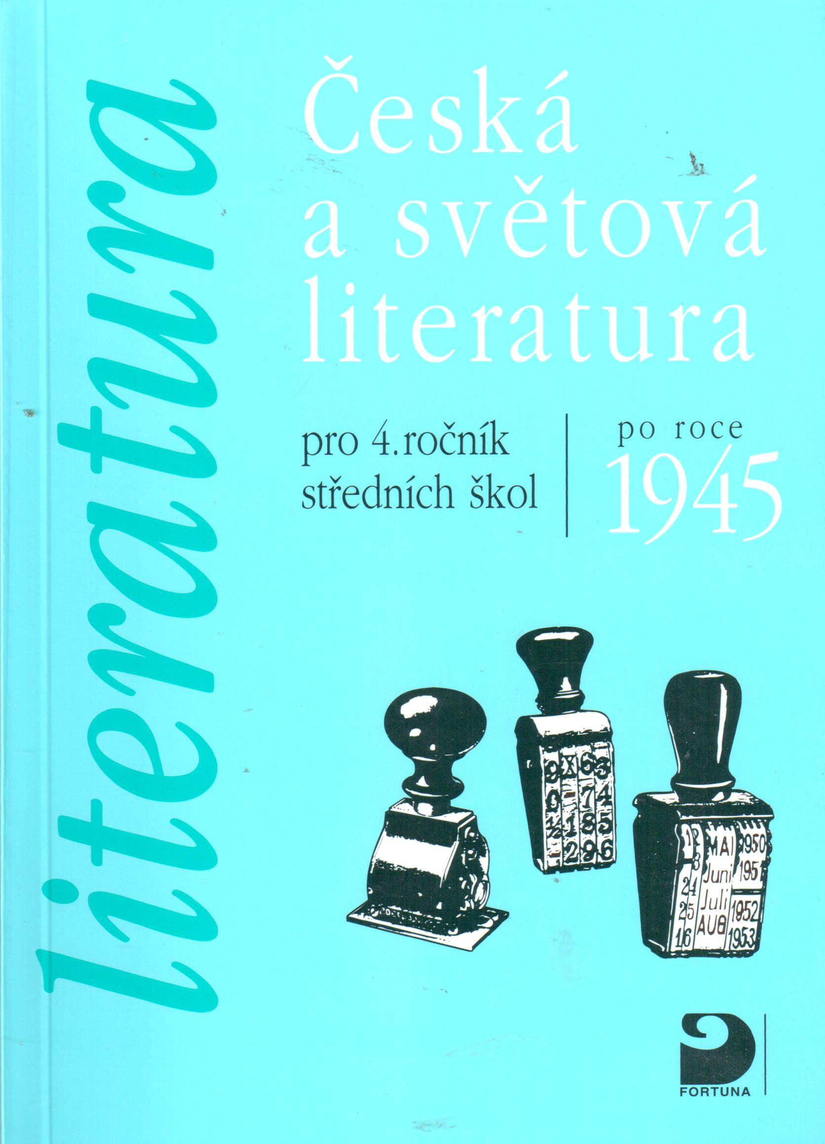 Česká a světová literatura po roce 1945 pro 4. ročník středních škol  - Náhled učebnice