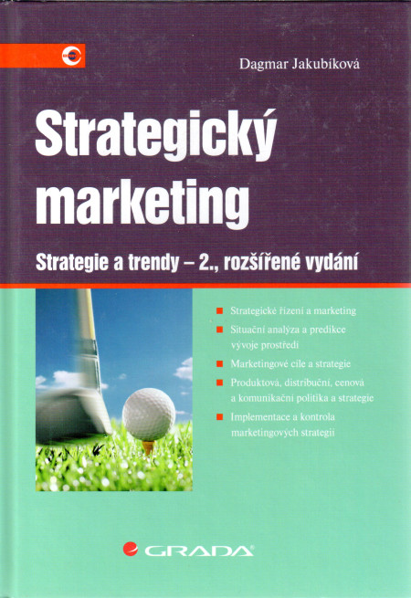 Strategický Marketing, Strategie a trendy - 2., rozšířené vydání