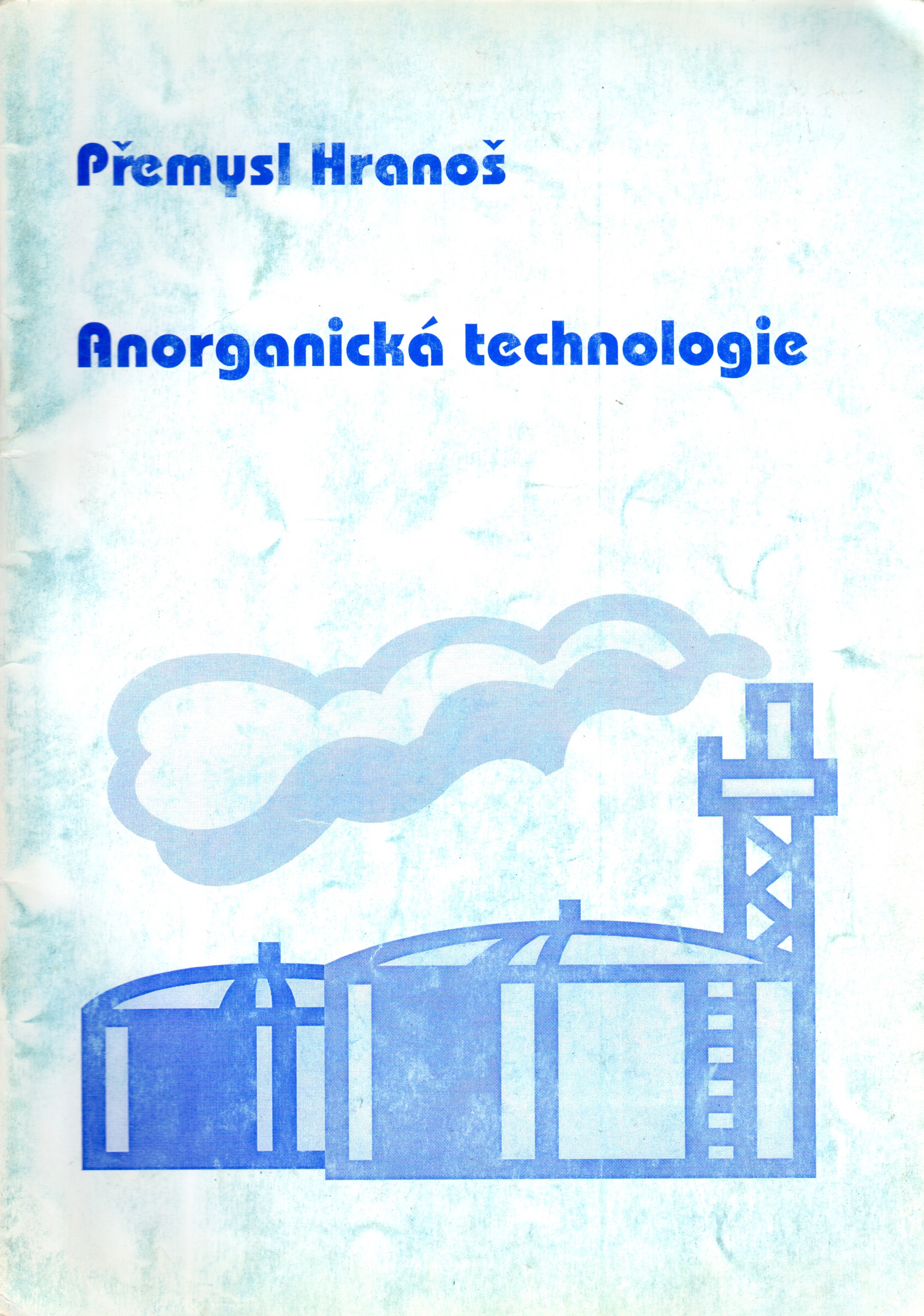 Anorganická technologie, studijní text pro SPŠCH - Náhled učebnice