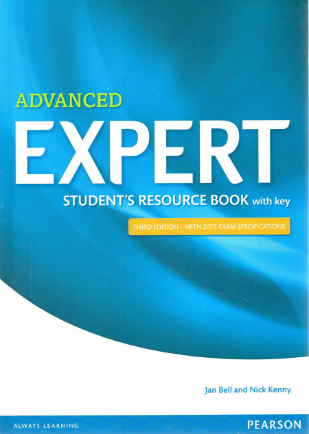 Expert : Advanced Student's Resource Book with key (3rd edition)