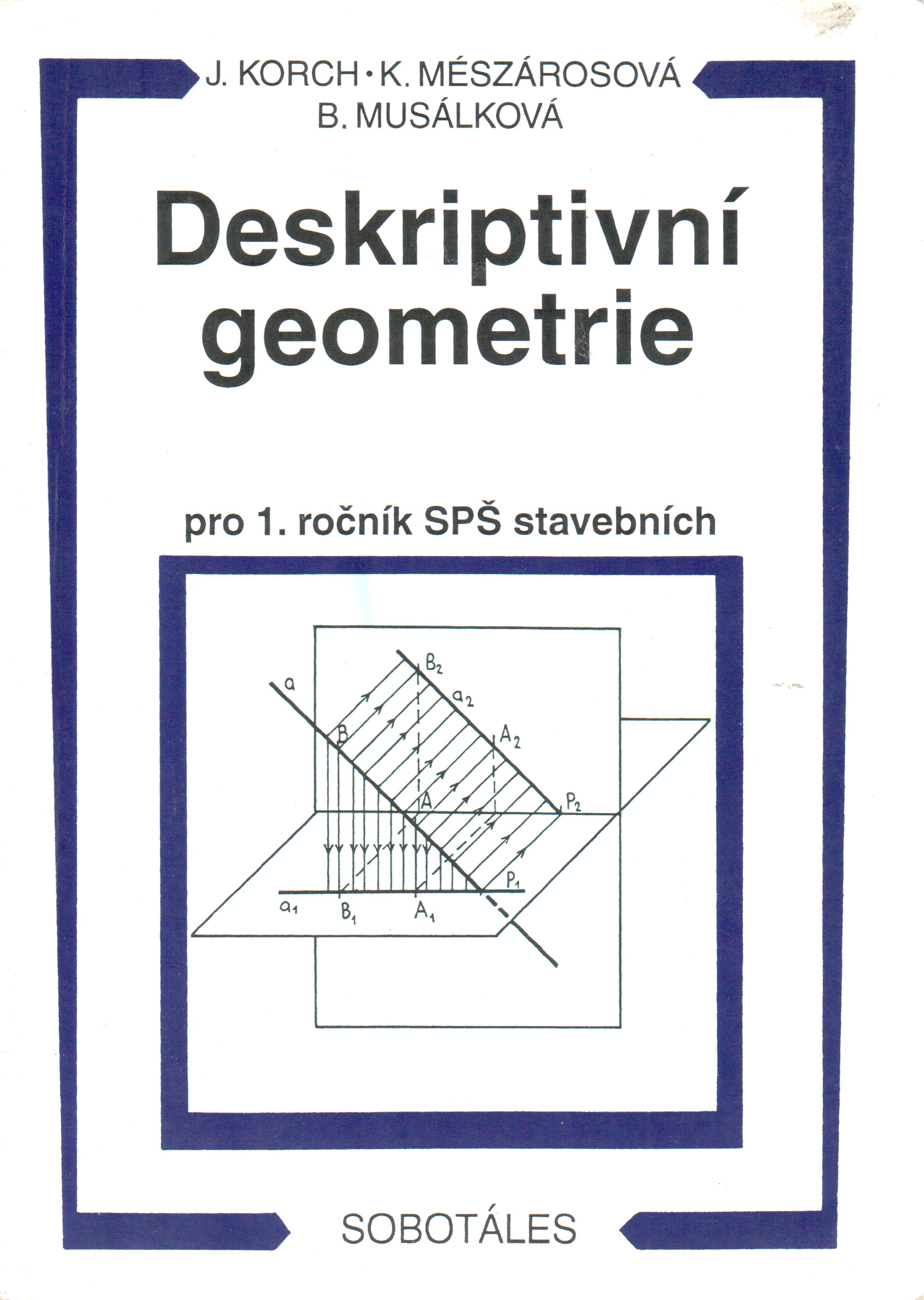 Deskriptivní geometrie pro 1. ročník SPŠ stavebních - Náhled učebnice