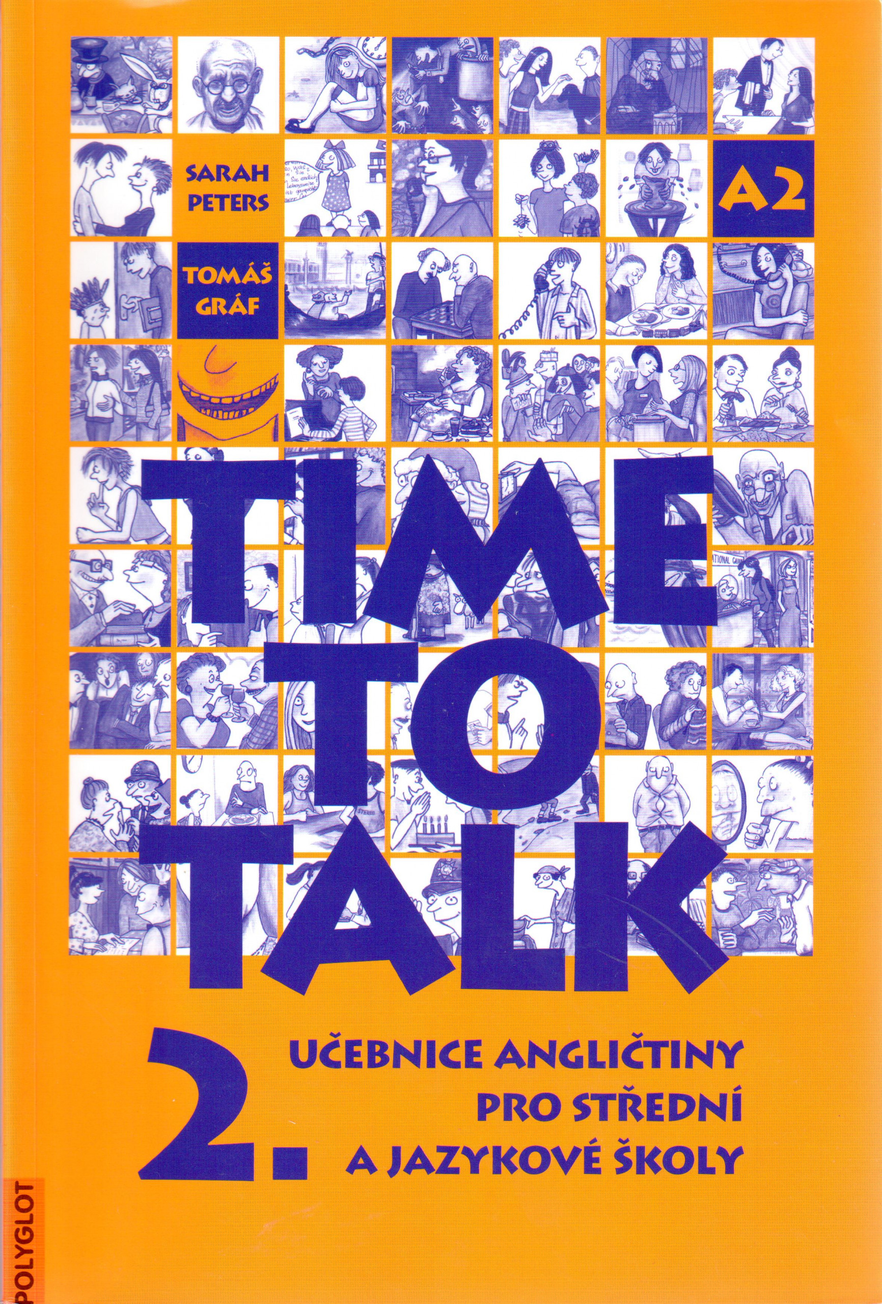 Time to Talk 2 : učebnice angličtiny pro střední a jazykové školy - Náhled učebnice