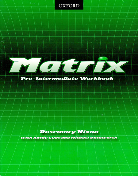 Matrix : Pre-intermediate Workbook