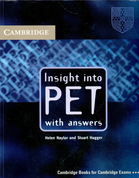 Insight into PET : Student's Book with answers