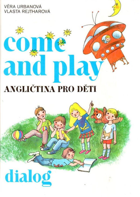 Come and play, Angličtina pro děti
