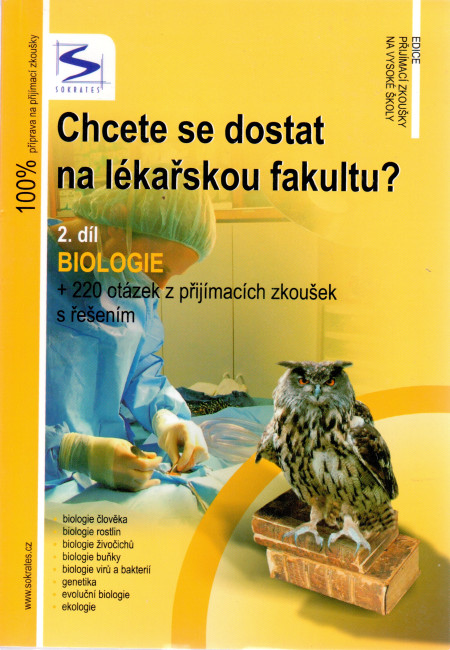 Chcete se dostat na lékařskou fakultu?, 2. díl: Biologie