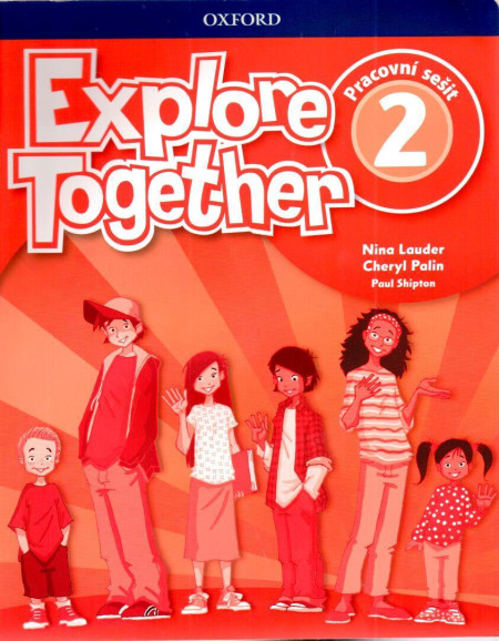 Explore Together 2 - pracovní sešit