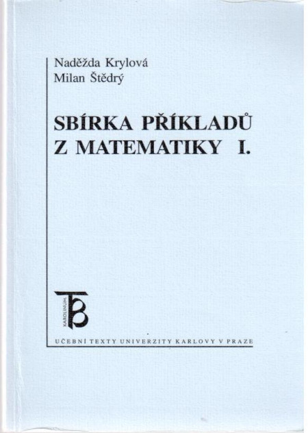 Sbírka příkladů z matematiky I.