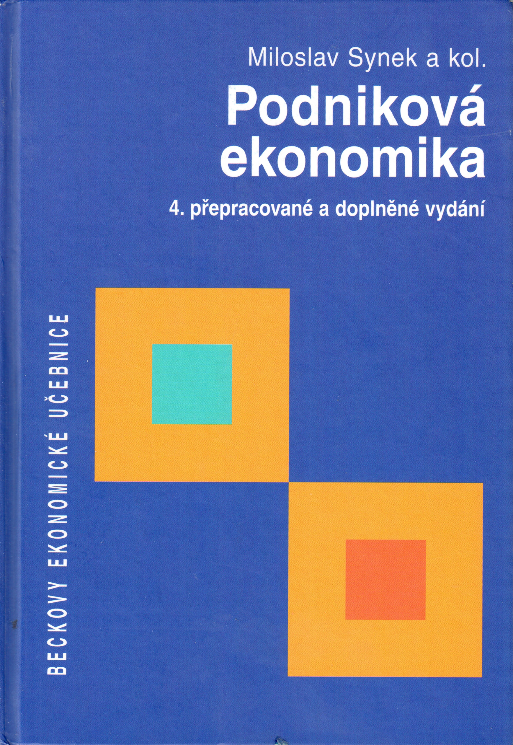 Podniková ekonomika (2006, 4. vydání) - Náhled učebnice