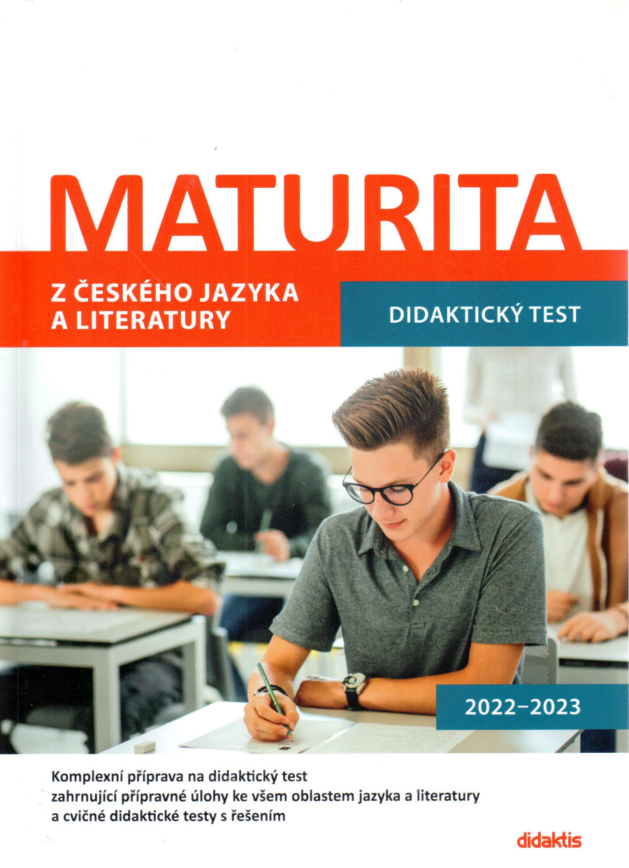 Maturita z českého jazyka a literatury : didaktický test 2022-2023 - Náhled učebnice