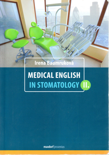Medical English in stomatology II.