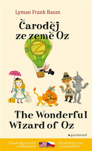 Čaroděj ze země Oz / The Wonderful Wizard of Oz
