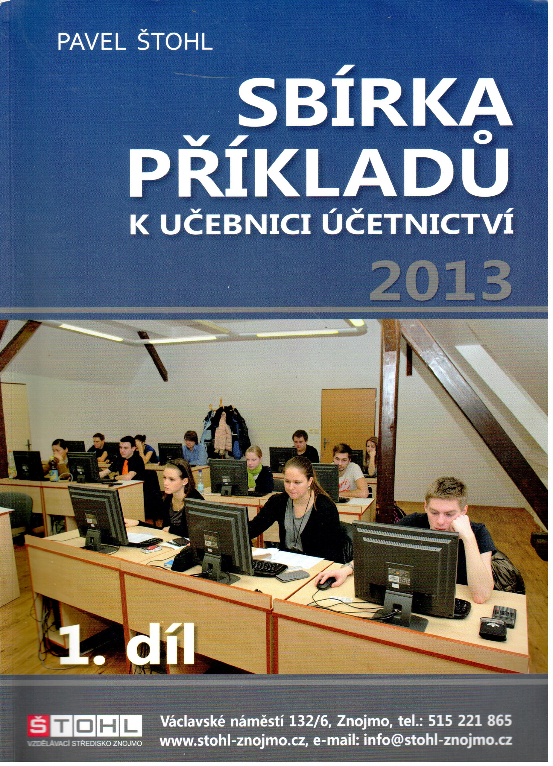Sbírka příkladů k Učebnici účetnictví 2013 (1. díl) - Náhled učebnice