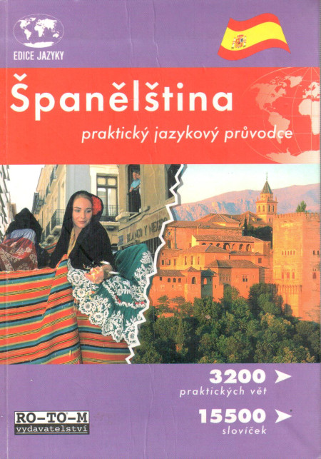Španělština: praktický jazykový průvodce
