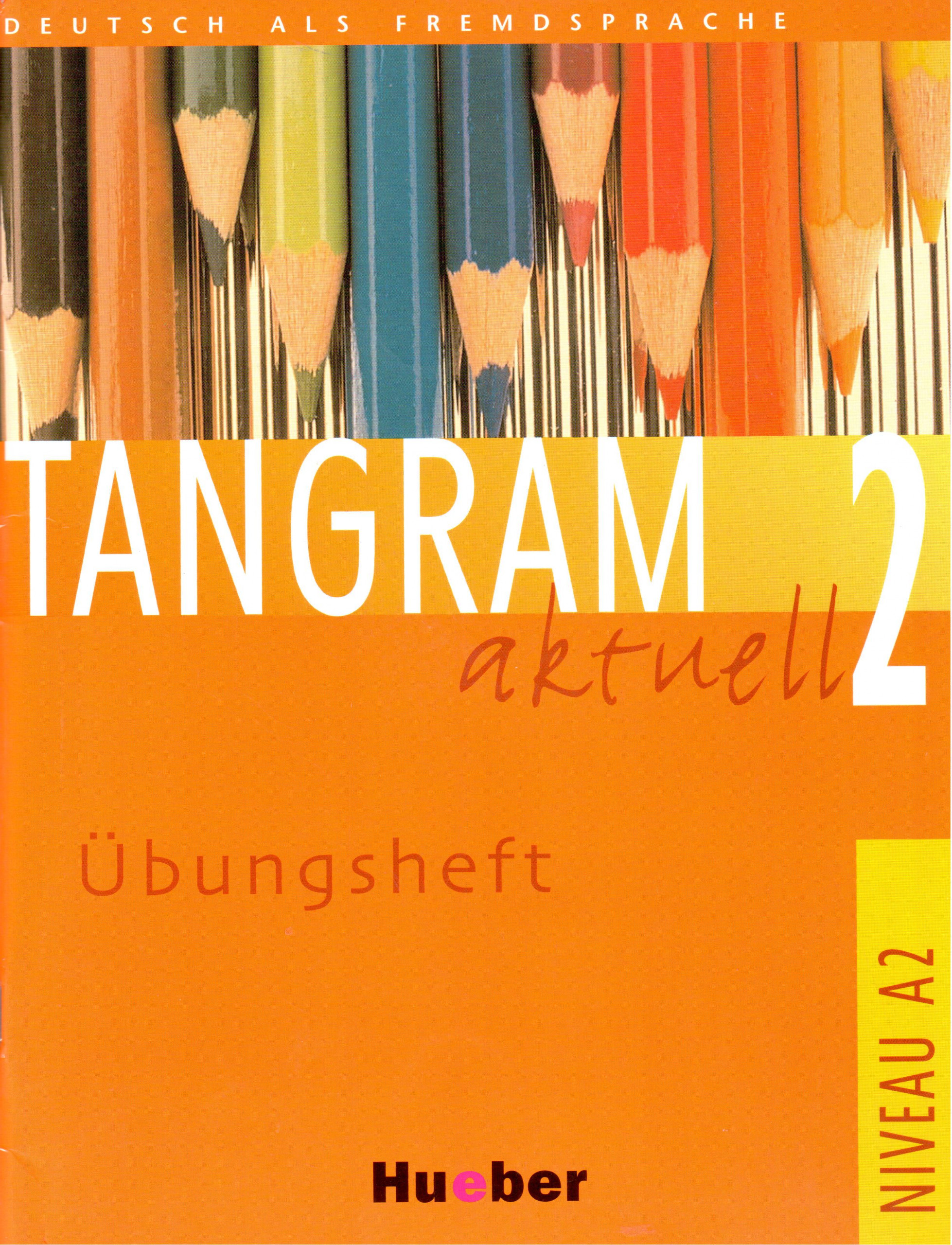 Tangram aktuell 2: Übungsheft (Lektion 1-7) - Náhled učebnice