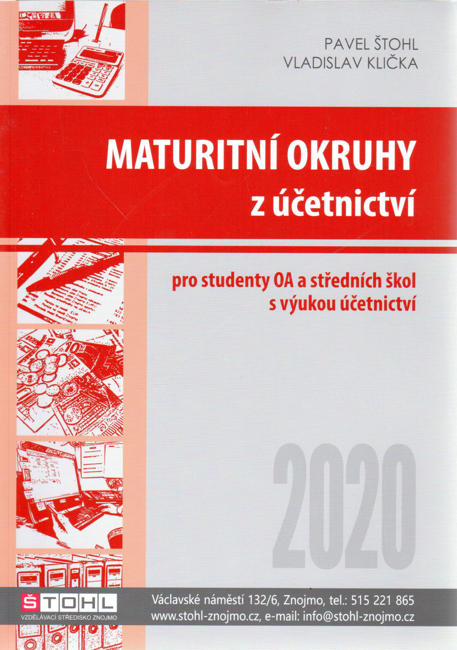 Maturitní okruhy z účetnictví 2020 : pro studenty obchodních akademií a středních škol s výukou účetnictví - Náhled učebnice