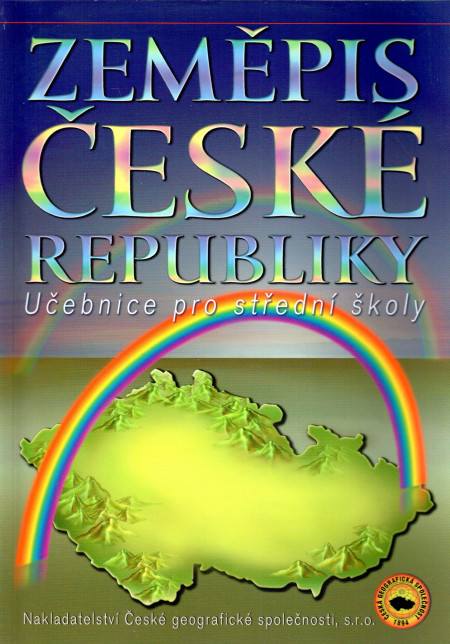 Zeměpis České republiky : učebnice pro střední školy