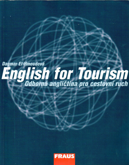 English for tourism: odborná angličtina pro cestovní ruch