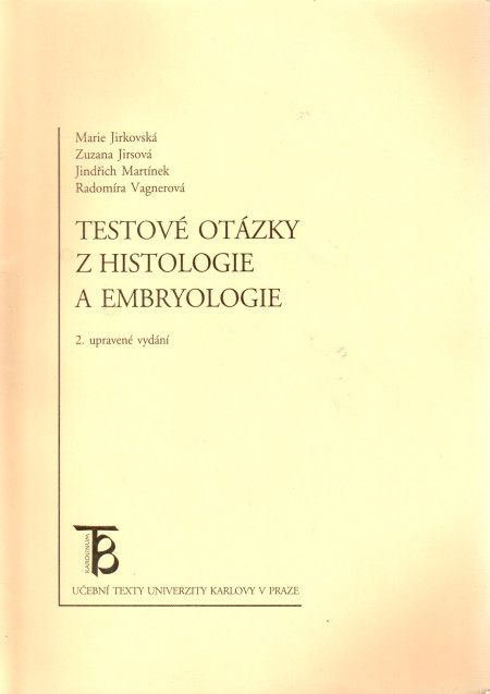 Testové otázky z histologie a embryologie (2. vydání)