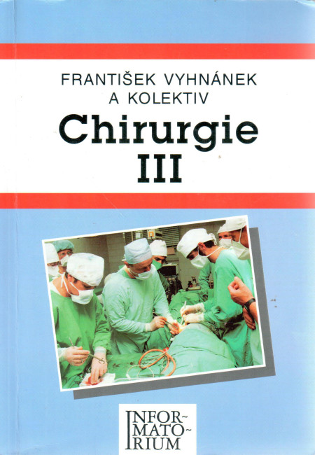 Chirurgie III : pro střední zdravotnické školy