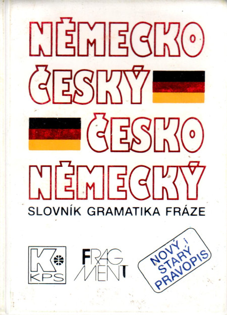 Německo-český a česko-německý slovník : slovník, gramatika, fráze