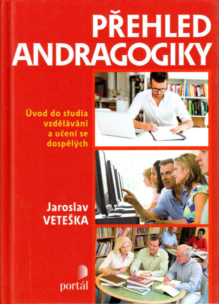Přehled andragogiky : úvod do studia vzdělávání a učení se dospělých (2016)