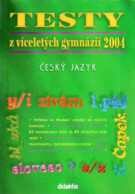 Testy z víceletých gymnázií 2004, Český jazyk