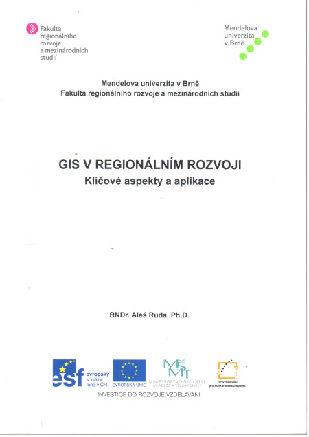 GIS v regionálním rozvoji : klíčové aspekty a aplikace (2013)